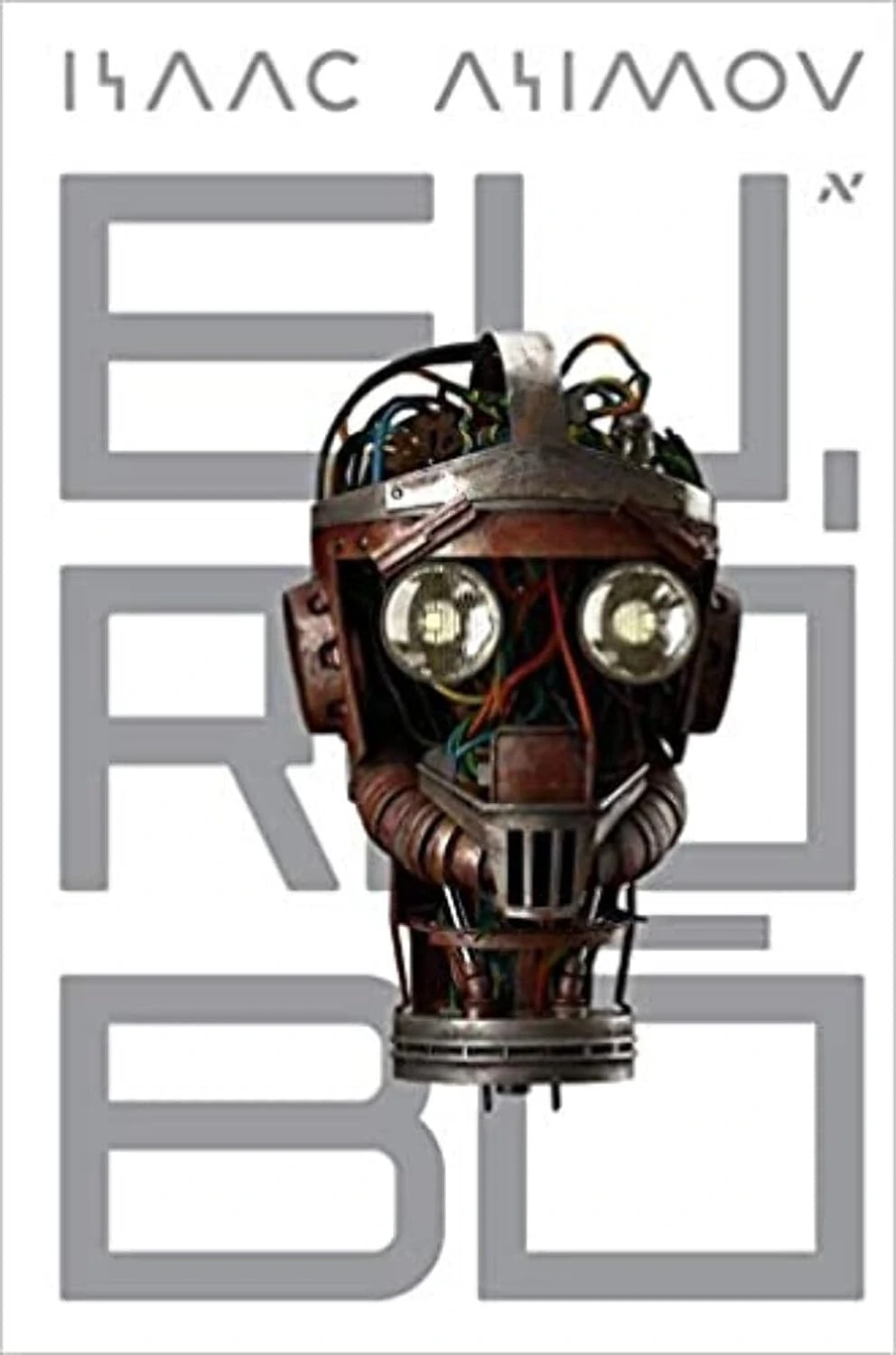 Capa de Eu, Robô